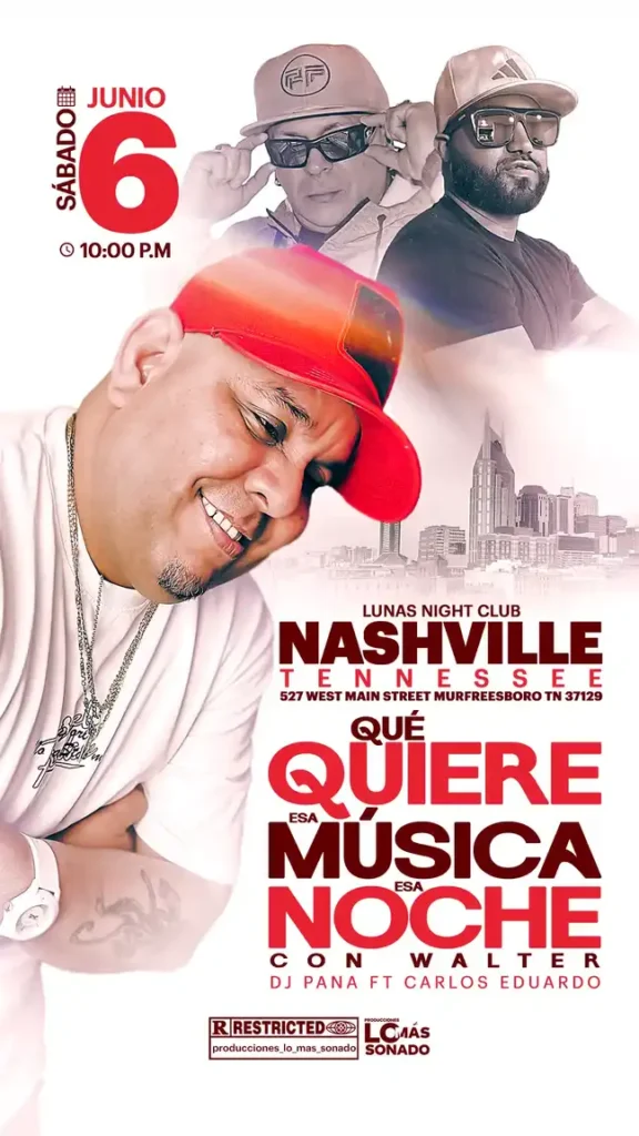 Publicidad_flyer_para_eventos_que_quiere_esa_musica_esta_noche_djwalter_elmasosnado_nashville_LunasNightClub